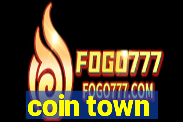 coin town