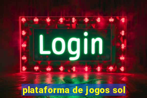 plataforma de jogos sol