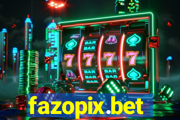 fazopix.bet