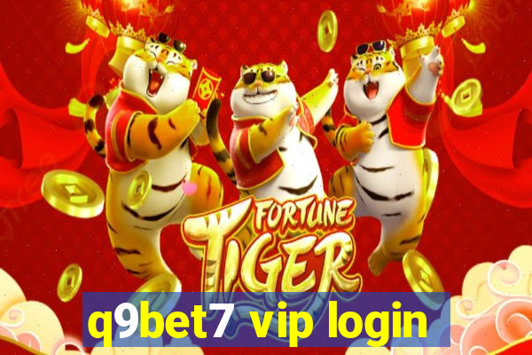 q9bet7 vip login