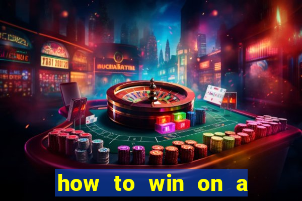 how to win on a slot machine in a casino