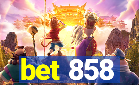 bet 858