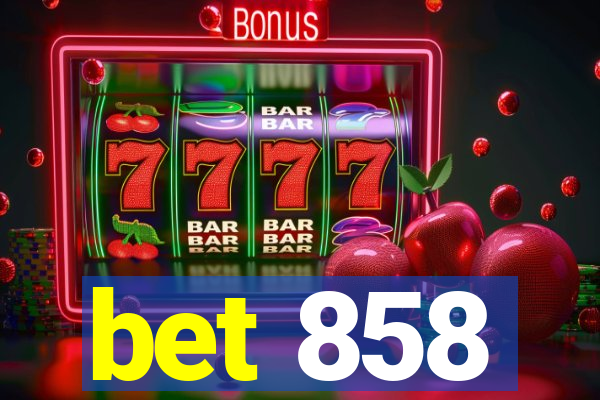 bet 858