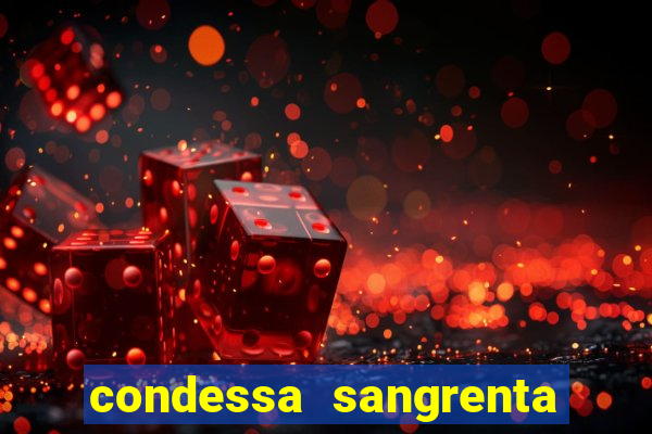 condessa sangrenta filme condessa de sangue