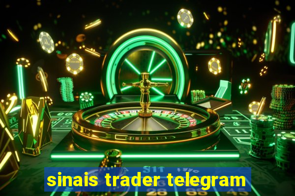 sinais trader telegram