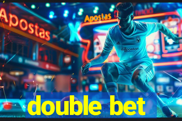 double bet