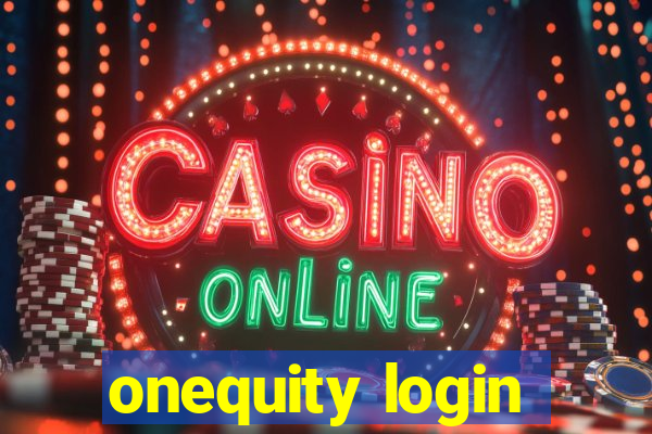 onequity login