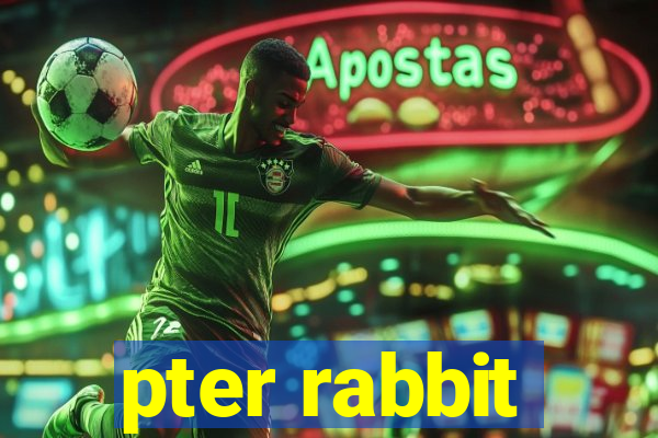 pter rabbit