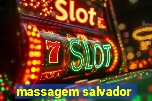 massagem salvador