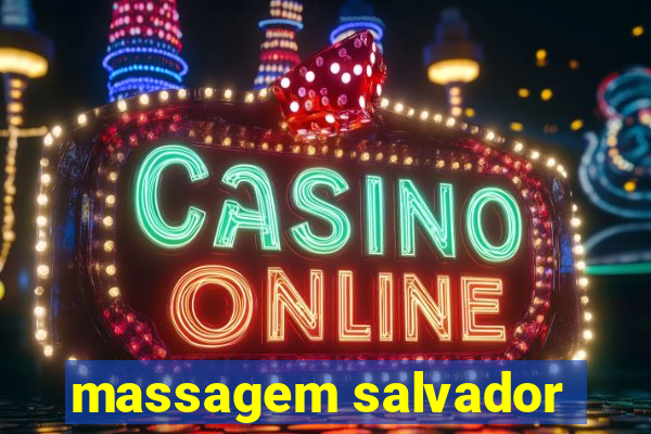 massagem salvador