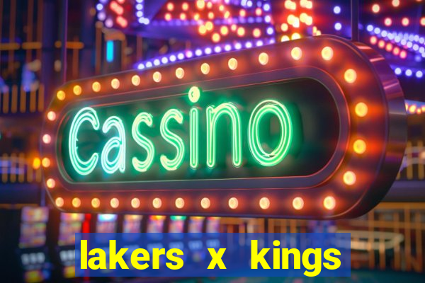 lakers x kings onde assistir