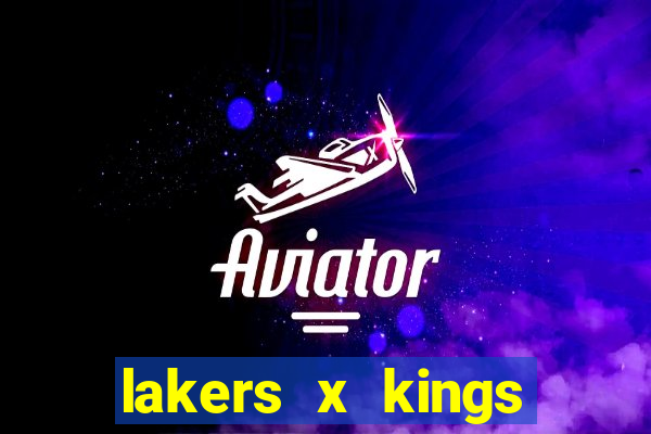 lakers x kings onde assistir