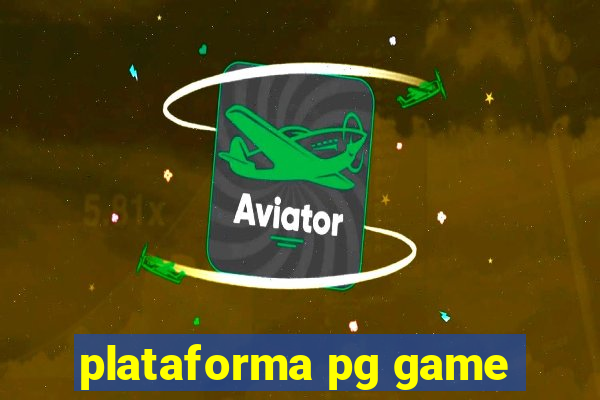 plataforma pg game