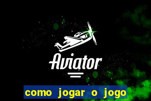 como jogar o jogo do aviao