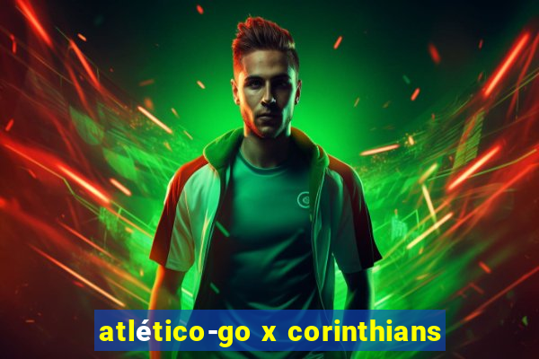 atlético-go x corinthians