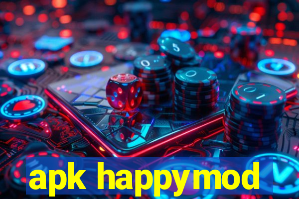 apk happymod