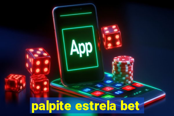 palpite estrela bet