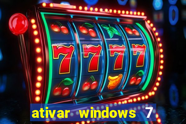 ativar windows 7 pelo cmd