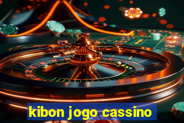 kibon jogo cassino