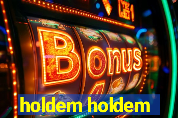 holdem holdem