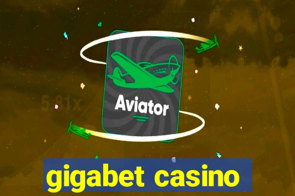 gigabet casino