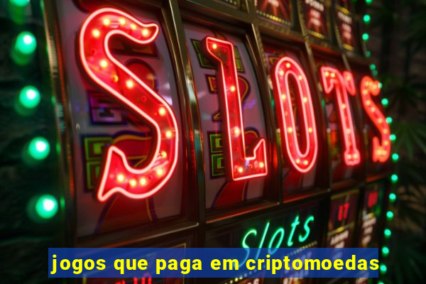 jogos que paga em criptomoedas