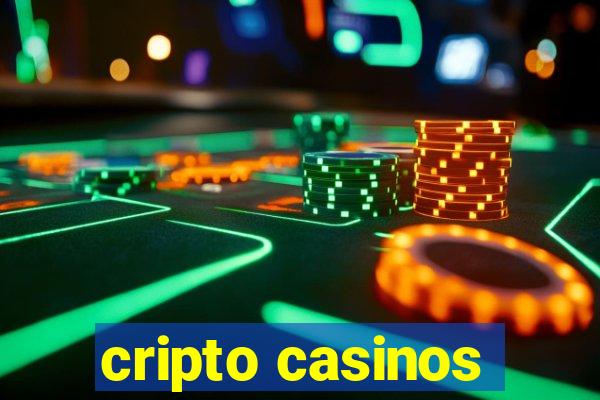 cripto casinos