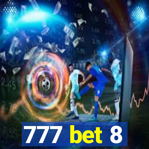 777 bet 8