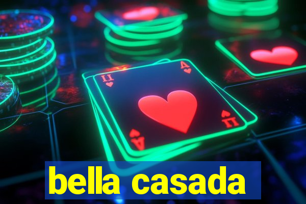 bella casada