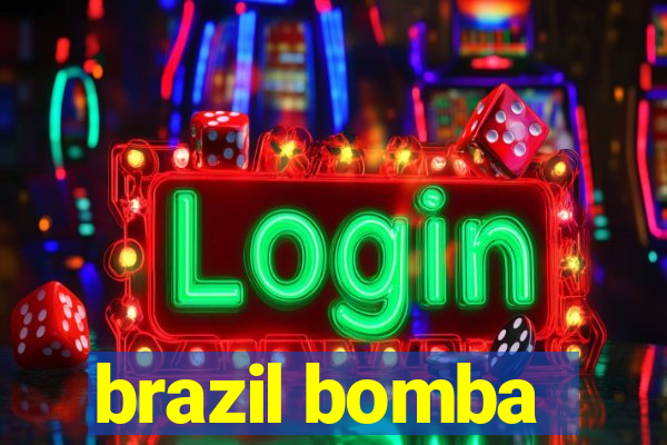 brazil bomba