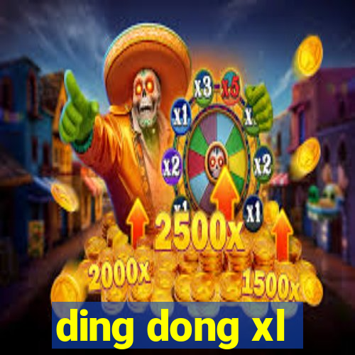 ding dong xl