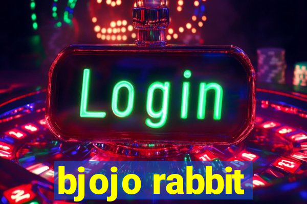 bjojo rabbit