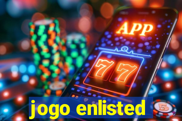 jogo enlisted