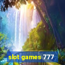 slot games 777