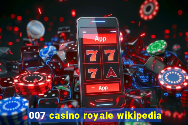 007 casino royale wikipedia