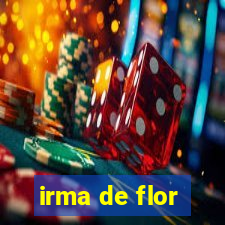 irma de flor