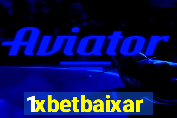 1xbetbaixar