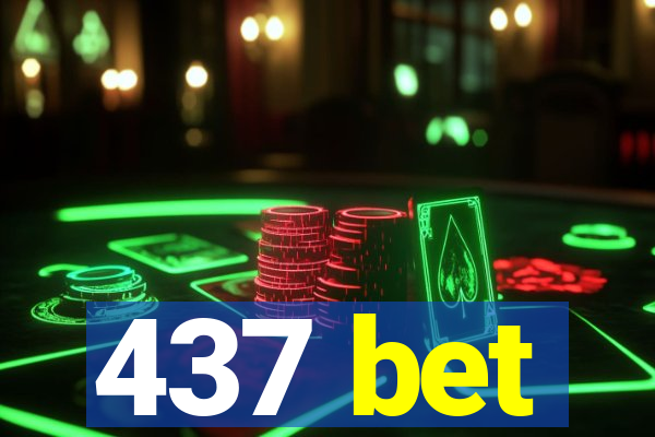 437 bet