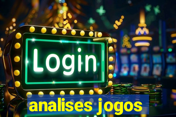 analises jogos