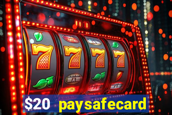 $20 paysafecard deposit bonus casino nz