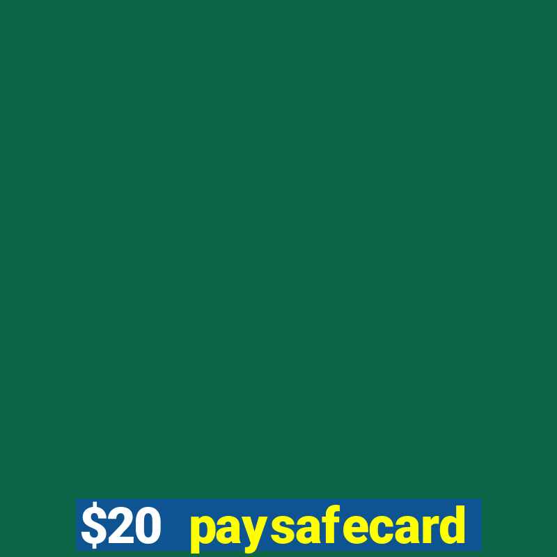 $20 paysafecard deposit bonus casino nz