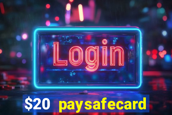 $20 paysafecard deposit bonus casino nz