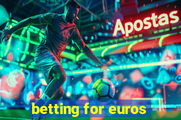 betting for euros