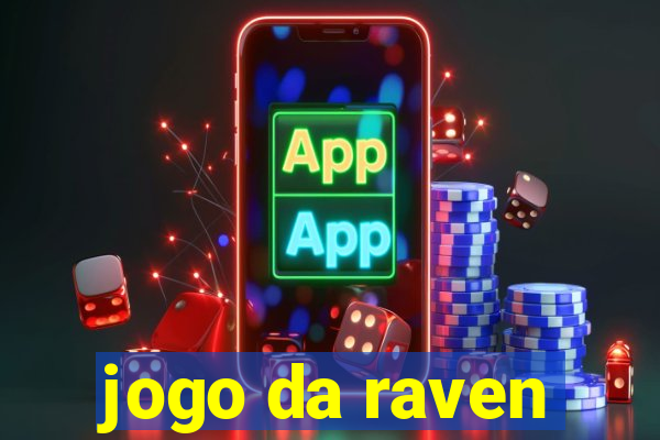 jogo da raven