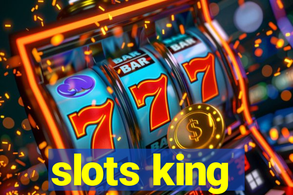 slots king