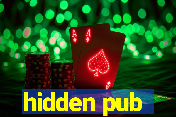 hidden pub