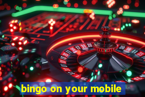 bingo on your mobile