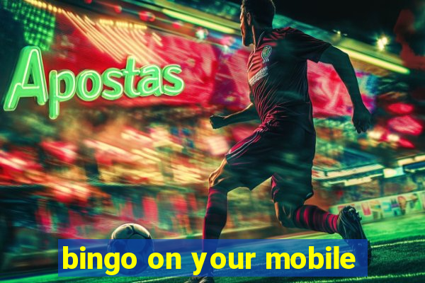 bingo on your mobile