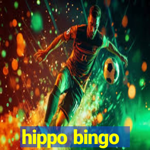 hippo bingo