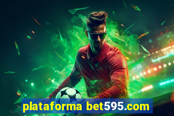 plataforma bet595.com